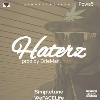 HATERZ by Simpletune WeFACELife