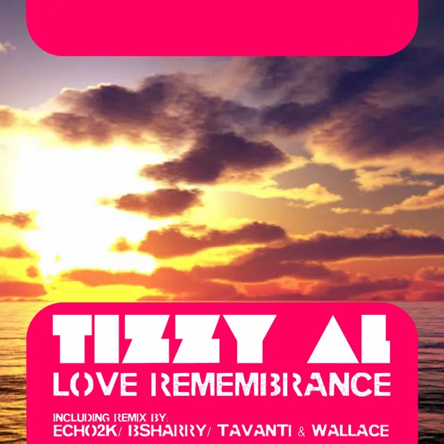 Love Remembrance - Echo2K Remix