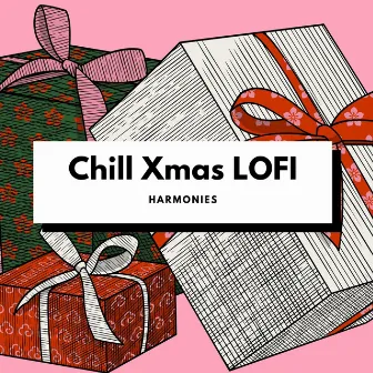 Chill Xmas LOFI Harmonies by A Merry Lofi Christmas