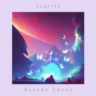 Clarity by Konrad Dycke