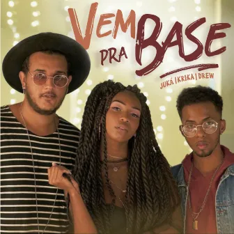 Vem pra Base by Krika