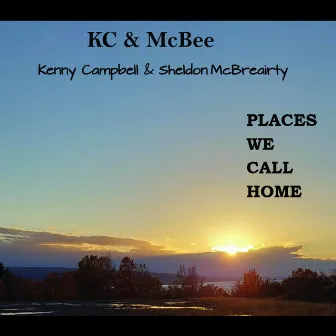 Places We Call Home by Kenny Campbell