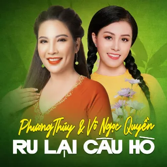 Ru Lại Câu Hò by 