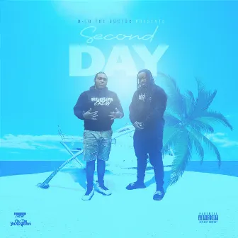 Second Day by D-Lo The Doctor