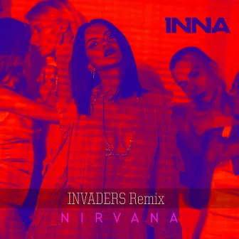 Nirvana (Invaders Remix) by Invaders