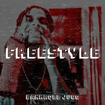 Freestyle by Bankroll Jugg