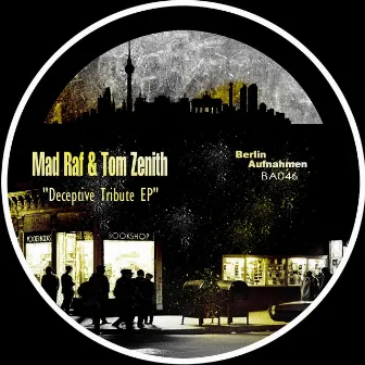 Deceptive Tribute EP by Mad Raf