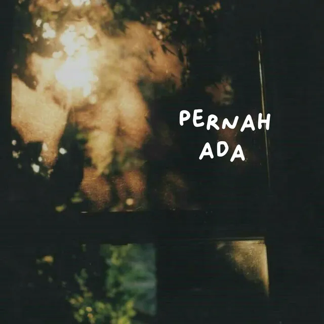 Pernah Ada