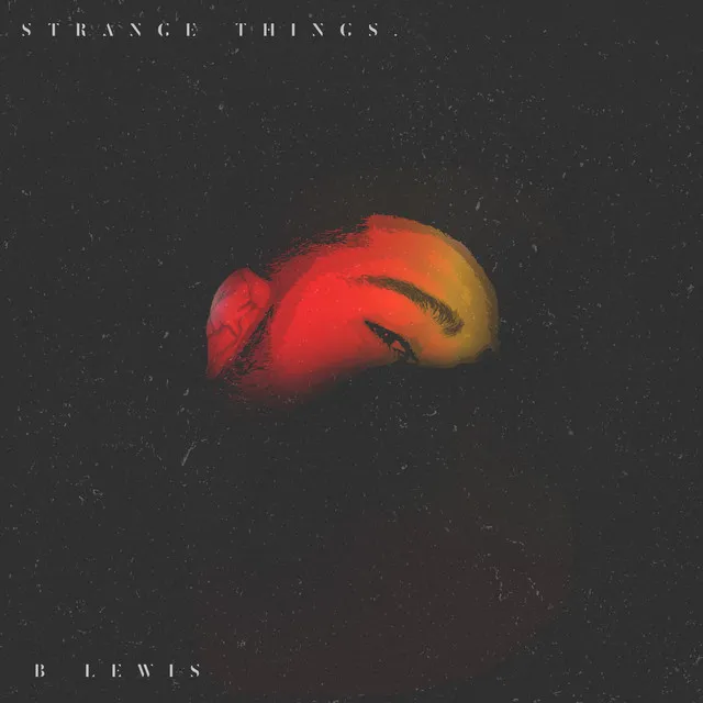 Strange Things