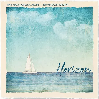 Horizon by The Gustavus Choir