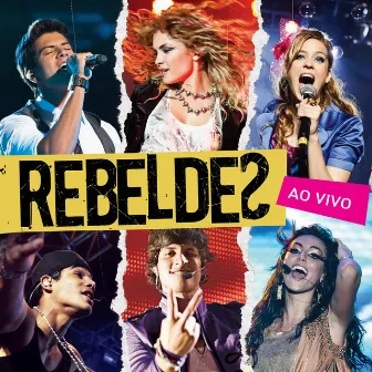 Rebeldes (Ao Vivo) by Rebeldes