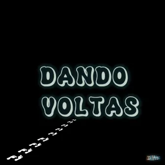 Dando Voltas by DIAS! zi