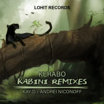 Kabini Remixes by Kerabo