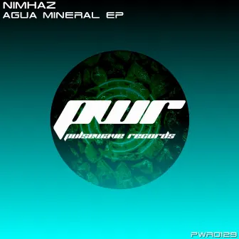 Agua Mineral EP by Nimhaz