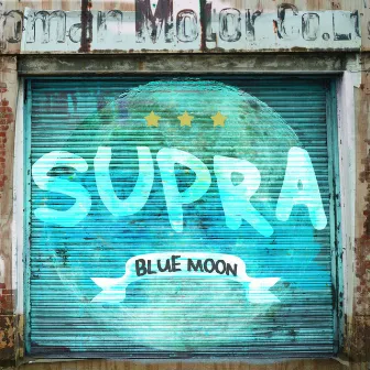 Blue Moon EP by Supra