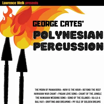 Polynesian Percussion by George Cates