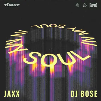 In My Soul by Jaxx