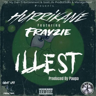 Illest by HurriKane!