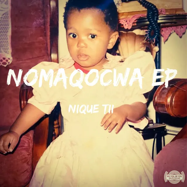 Nomaqocwa EP