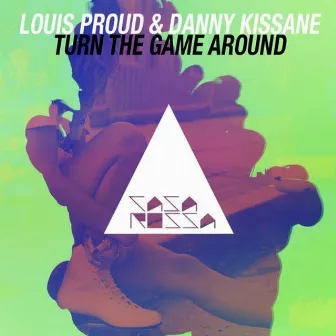 Turn the Game Around by Danny Kissane