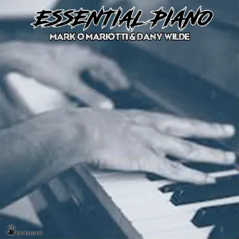 Essential Piano by Mark 'O' Mariotti