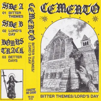 Bitter Themes/Lords Day EP by Cemento