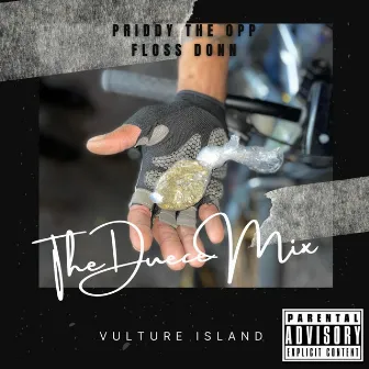 Vulture Island (The Duece Mix) by Priddy the Opp