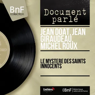 Le mystere des saints innocents (Mono version) by Michel Roux