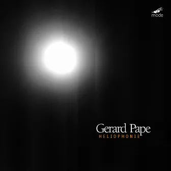 Gerard Pape: Héliophonie by Gérard Pape