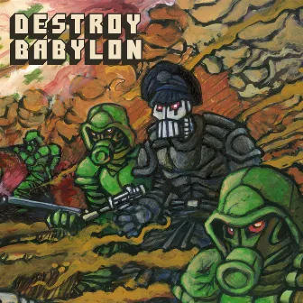 The Shadow Army by Destroy Babylon