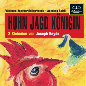 Huhn jagd königin by Polish Chamber Philharmonic Orchestra