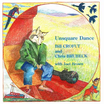 Unsquare Dance by Joel Brown