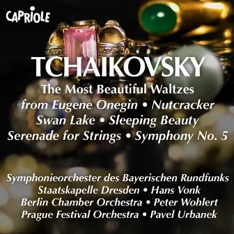 Tchaikovsky, P.: Waltzes From Eugene Onegin / Nutcracker / Swan Lake / Sleeping Beauty / Serenade / Symphony No. 5 by Unknown Artist