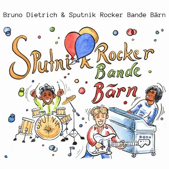 Sputnik Rocker Bande Bärn by Bruno Dietrich