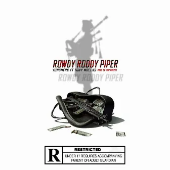 Rowdy Roddy Piper by Yung Herc