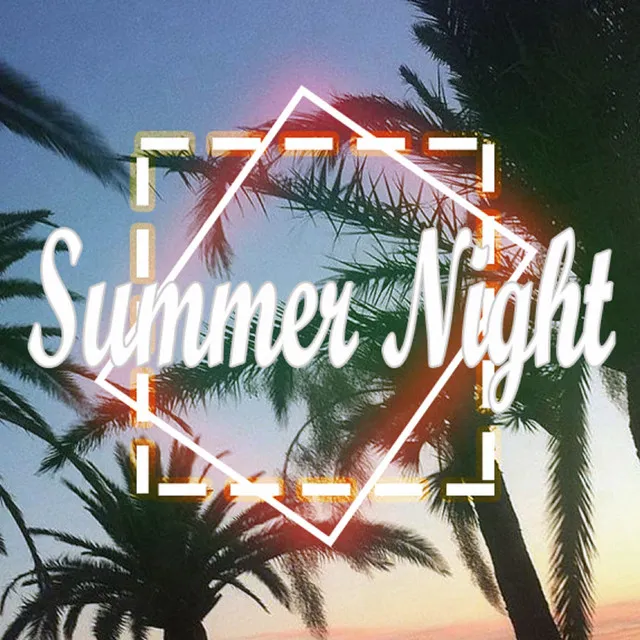 Summer Night