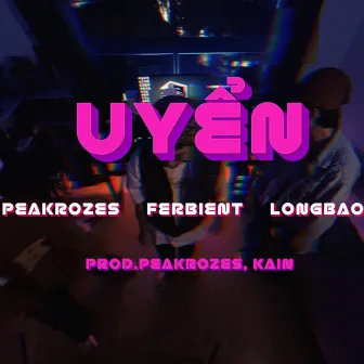 Uyển by Ferbient