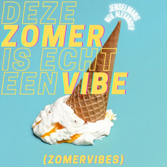 Deze zomer is echt een vibe (zomervibes)