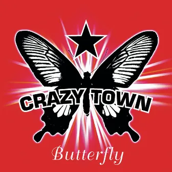 Butterfly by Crazy Town