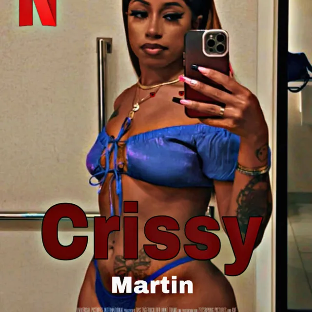 Crissy Martin Song