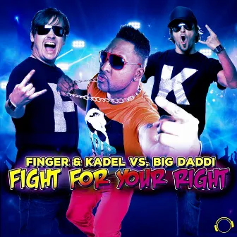 Fight for Your Right by Kadel