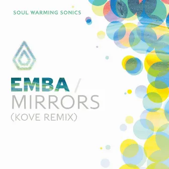 Mirrors (Kove Remix) by Emba