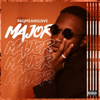 Major by paqmeanslove