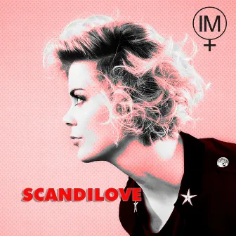 Scandilove by Ida Maria