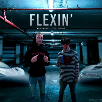 Flexin' by Jung Money$