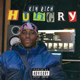 Hungry by Kin Rich