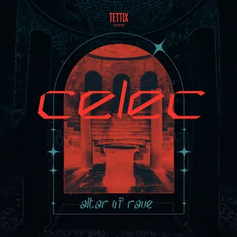 Altar of Rave by Celec