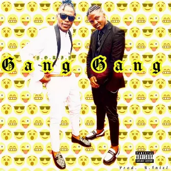 Gang Gang by S.O.R.I.S