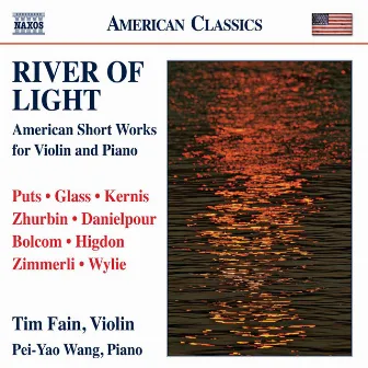 River of Light: American Short Works for Violin and Piano by Tim Fain