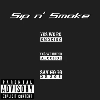 Sip n' Smoke by Omgitskaay